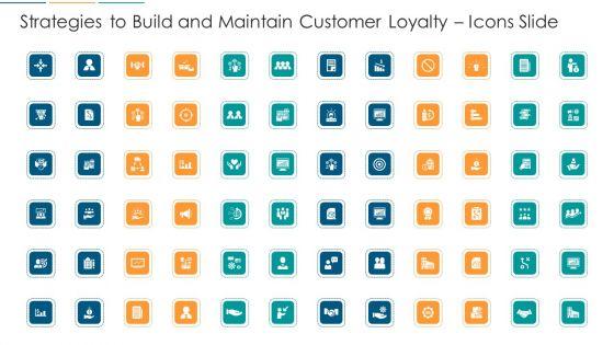 Strategies_To_Build_And_Maintain_Customer_Loyalty_Icons_Slide_Ppt_Model_Design_Templates_PDF_Slide_1.jpg