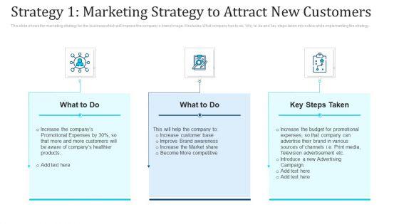 Strategy_1_Marketing_Strategy_To_Attract_New_Customers_Ppt_Infographics_Layout_PDF_Slide_1.jpg