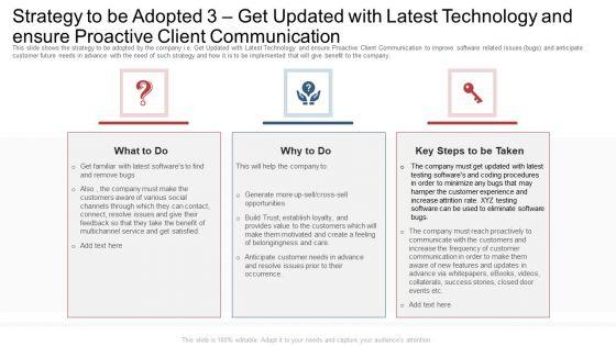 Strategy_To_Be_Adopted_3_Get_Updated_With_Latest_Technology_And_Ensure_Proactive_Client_Communication_Ppt_Icon_Layout_PDF_Slide_1.jpg