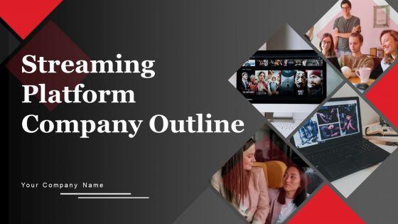 Streaming_Platform_Company_Outline_Ppt_PowerPoint_Presentation_Complete_Deck_With_Slides_Slide_1.jpg