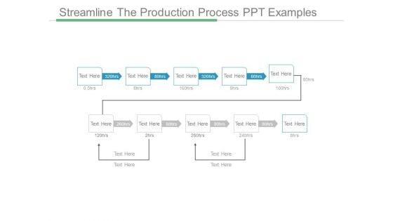 Streamline_The_Production_Process_Ppt_Examples_1.jpg