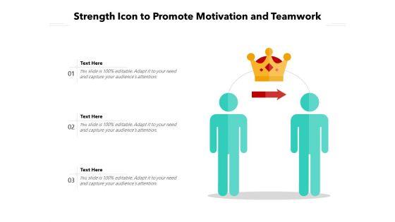Strength_Icon_To_Promote_Motivation_And_Teamwork_Ppt_PowerPoint_Presentation_Infographics_Samples_PDF_Slide_1.jpg