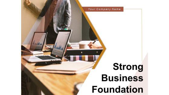 Strong_Business_Foundation_Problem_Sales_Targets_Ppt_PowerPoint_Presentation_Complete_Deck_Slide_1.jpg