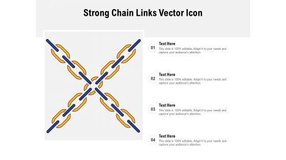 Strong_Chain_Links_Vector_Icon_Ppt_PowerPoint_Presentation_File_Rules_PDF_Slide_1.jpg