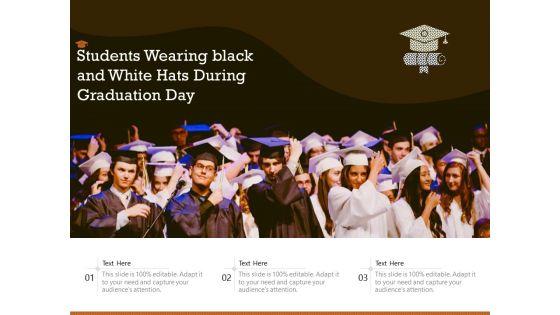 Students_Wearing_Black_And_White_Hats_During_Graduation_Day_Ppt_PowerPoint_Presentation_Inspiration_Example_File_PDF_Slide_1.jpg