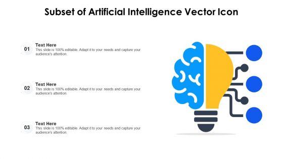 Subset_Of_Artificial_Intelligence_Vector_Icon_Ppt_Gallery_Slideshow_PDF_Slide_1.jpg