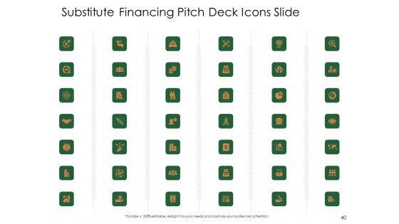 Substitute_Financing_Pitch_Deck_Ppt_PowerPoint_Presentation_Complete_Deck_With_Slides_Slide_40.jpg