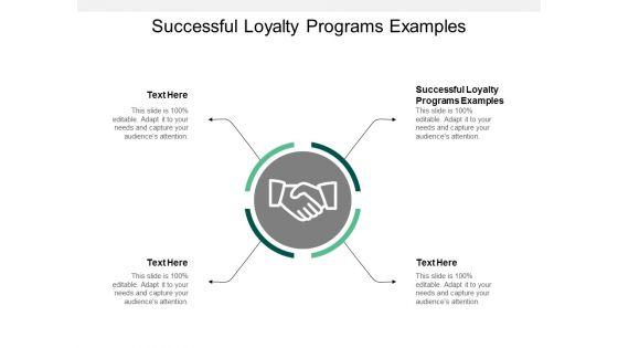 Successful_Loyalty_Programs_Examples_Ppt_PowerPoint_Presentation_Ideas_Show_Cpb_Slide_1.jpg