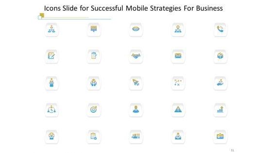 Successful_Mobile_Strategies_For_Business_Ppt_PowerPoint_Presentation_Complete_Deck_With_Slides_Slide_51.jpg