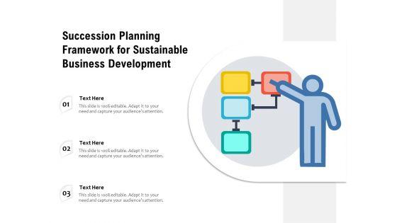 Succession_Planning_Framework_For_Sustainable_Business_Development_Ppt_PowerPoint_Presentation_Summary_Design_Templates_PDF_Slide_1.jpg