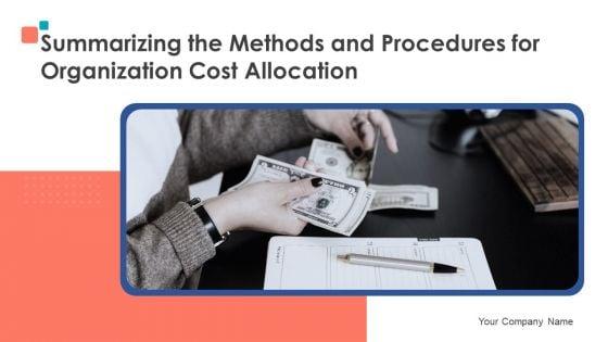 Summarize_Techniques_For_Organization_Cost_Allocation_Ppt_PowerPoint_Presentation_Complete_Deck_With_Slides_Slide_1.jpg