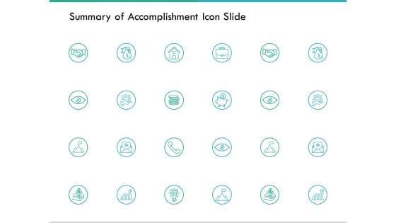 Summary_Of_Accomplishment_Icon_Slide_Vision_Ppt_PowerPoint_Presentation_Outline_Deck_Slide_1.jpg