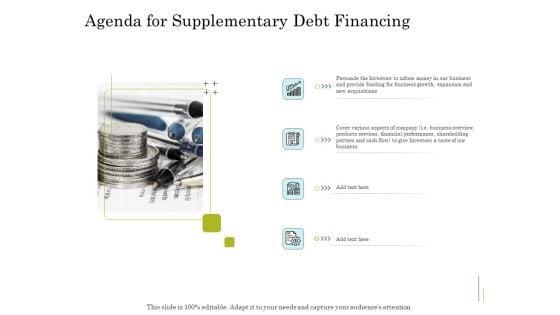 Supplementary_Debt_Financing_Pitch_Deck_Agenda_For_Supplementary_Debt_Financing_Topics_PDF_Slide_1.jpg