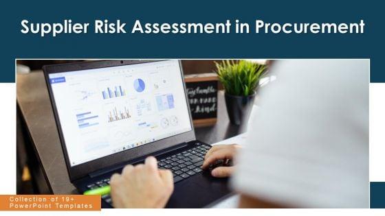 Supplier_Risk_Assessment_In_Procurement_Information_Security_Ppt_PowerPoint_Presentation_Complete_Deck_With_Slides_Slide_1.jpg
