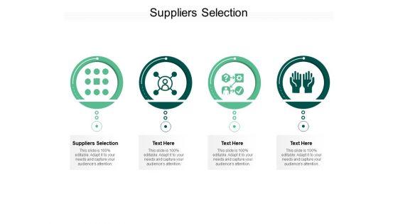 Suppliers_Selection_Ppt_PowerPoint_Presentation_Infographic_Template_Clipart_Images_Cpb_Pdf_Slide_1.jpg