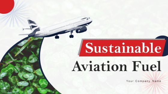 Sustainable_Aviation_Fuel_Ppt_PowerPoint_Presentation_Complete_Deck_With_Slides_Slide_1.jpg