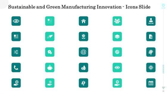 Sustainable_Green_Manufacturing_Innovation_Ppt_PowerPoint_Presentation_Complete_With_Slides_Slide_31.jpg