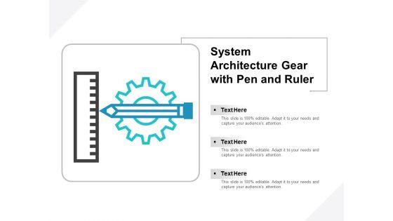 System_Architecture_Gear_With_Pen_And_Ruler_Ppt_PowerPoint_Presentation_Styles_Layout_Ideas_Slide_1.jpg