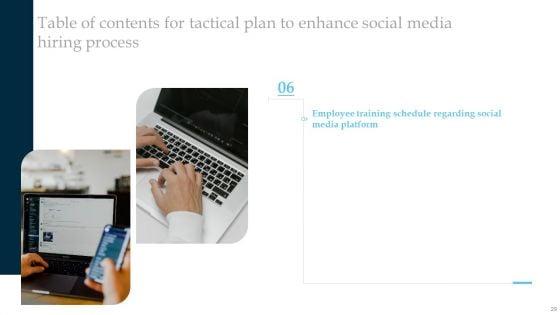 Tactical_Plan_To_Enhance_Social_Media_Hiring_Process_Ppt_PowerPoint_Presentation_Complete_Deck_With_Slides_Slide_29.jpg