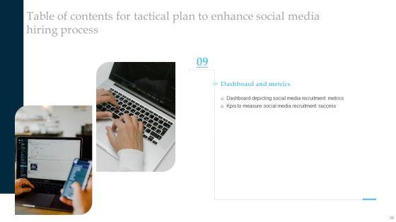 Tactical_Plan_To_Enhance_Social_Media_Hiring_Process_Ppt_PowerPoint_Presentation_Complete_Deck_With_Slides_Slide_38.jpg