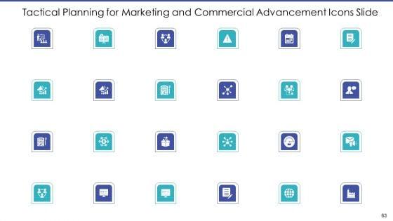 Tactical_Planning_For_Marketing_And_Commercial_Advancement_Ppt_PowerPoint_Presentation_Complete_Deck_With_Slides_Slide_63.jpg
