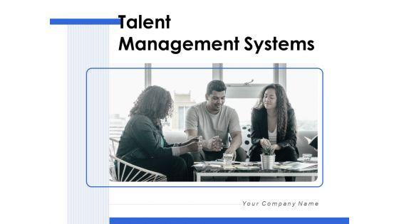 Talent_Management_Systems_Ppt_PowerPoint_Presentation_Complete_Deck_With_Slides_Slide_1.jpg
