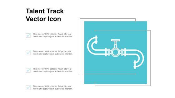 Talent_Track_Vector_Icon_Ppt_PowerPoint_Presentation_Pictures_Clipart_Images_Slide_1.jpg