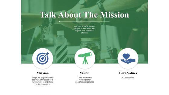 Talk_About_The_Mission_Ppt_PowerPoint_Presentation_Portfolio_Vector_Slide_1.jpg