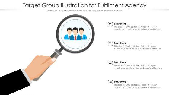 Target_Group_Illustration_For_Fulfilment_Agency_Ppt_PowerPoint_Presentation_File_Example_Topics_PDF_Slide_1.jpg