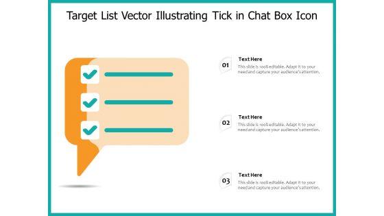 Target_List_Vector_Illustrating_Tick_In_Chat_Box_Icon_Ppt_PowerPoint_Presentation_File_Smartart_PDF_Slide_1.jpg