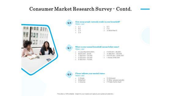 Target_Market_Segmentation_Consumer_Market_Research_Survey_Contd_Ppt_PowerPoint_Presentation_Styles_Graphics_Download_PDF_Slide_1.jpg
