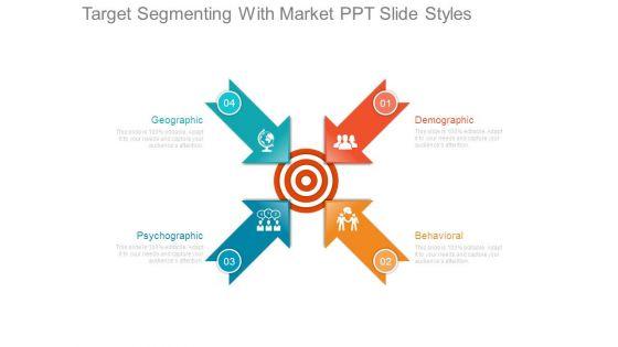 Target_Segmenting_With_Market_Ppt_Slide_Styles_1.jpg