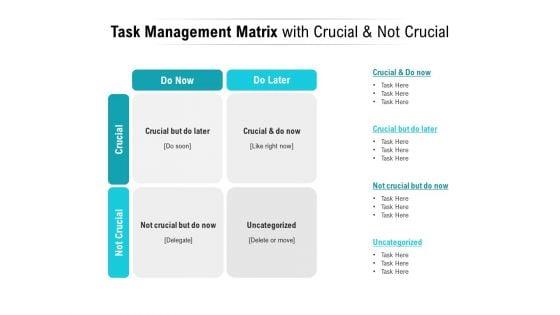 Task_Management_Matrix_With_Crucial_And_Not_Crucial_Ppt_PowerPoint_Presentation_Infographics_Background_Image_Slide_1.jpg