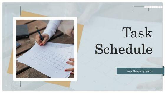 Task_Schedule_Ppt_PowerPoint_Presentation_Complete_Deck_With_Slides_Slide_1.jpg