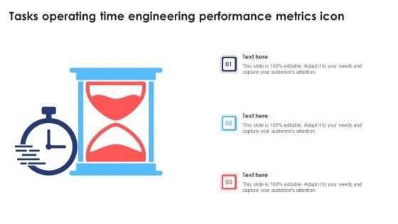 Tasks_Operating_Time_Engineering_Performance_Metrics_Icon_Topics_PDF_Slide_1.jpg