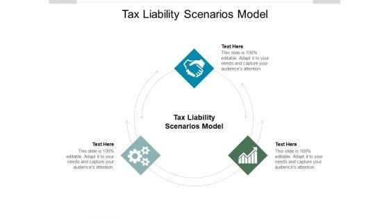 Tax_Liability_Scenarios_Model_Ppt_PowerPoint_Presentation_Outline_Cpb_Pdf_Slide_1.jpg