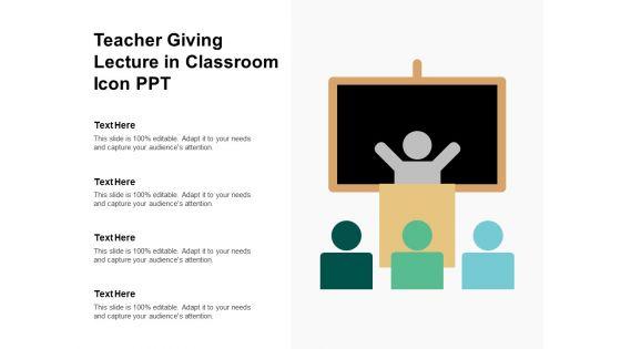Teacher_Giving_Lecture_In_Classroom_Icon_Ppt_Ppt_PowerPoint_Presentation_Gallery_Visuals_Slide_1.jpg