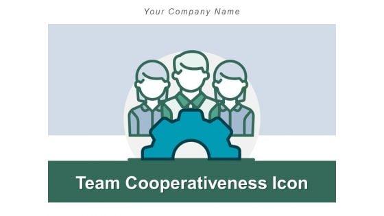 Team_Cooperativeness_Icon_Business_Collaboration_Ppt_PowerPoint_Presentation_Complete_Deck_Slide_1.jpg