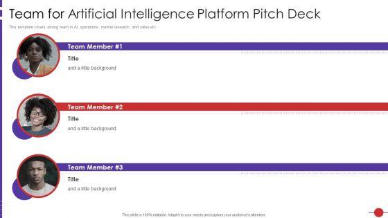 Team_For_Artificial_Intelligence_Platform_Pitch_Deck_Ppt_Infographic_Template_Summary_PDF_Slide_1.jpg
