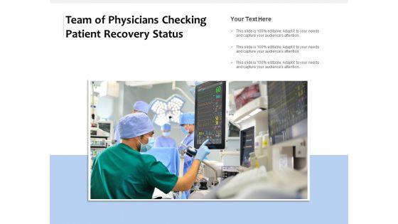 Team_Of_Physicians_Checking_Patient_Recovery_Status_Ppt_PowerPoint_Presentation_Gallery_Diagrams_PDF_Slide_1.jpg