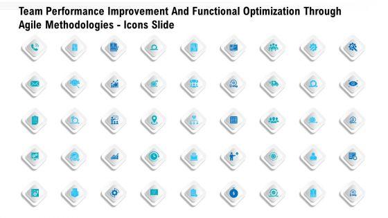 Team_Performance_Improvement_And_Functional_Optimization_Through_Agile_Methodologies_Icons_Slide_Themes_PDF_Slide_1.jpg