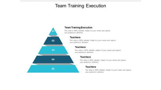 Team_Training_Execution_Ppt_PowerPoint_Presentation_Gallery_Slide_Portrait_Cpb_Slide_1.jpg