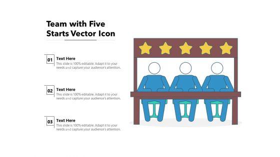Team_With_Five_Starts_Vector_Icon_Ppt_PowerPoint_Presentation_File_Design_Inspiration_PDF_Slide_1.jpg