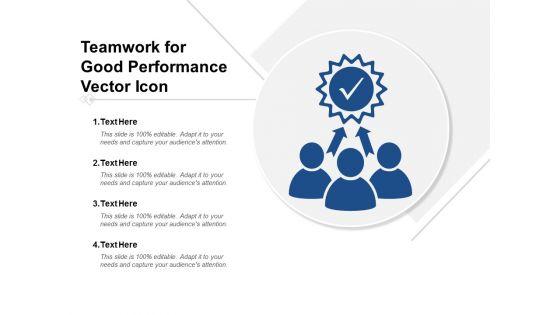 Teamwork_For_Good_Performance_Vector_Icon_Ppt_PowerPoint_Presentation_Portfolio_Maker_Slide_1.jpg