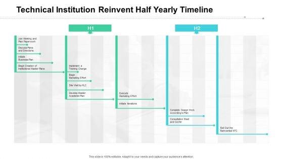 Technical_Institution_Reinvent_Half_Yearly_Timeline_Information_Slide_1.jpg