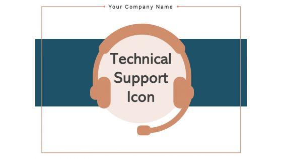Technical_Support_Icon_Customer_Arrow_Strategy_Ppt_PowerPoint_Presentation_Complete_Deck_Slide_1.jpg