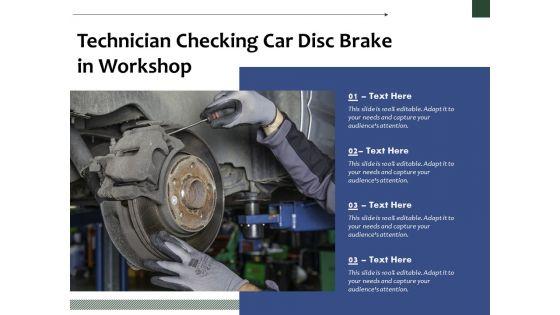 Technician_Checking_Car_Disc_Brake_In_Workshop_Ppt_PowerPoint_Presentation_File_Format_PDF_Slide_1.jpg