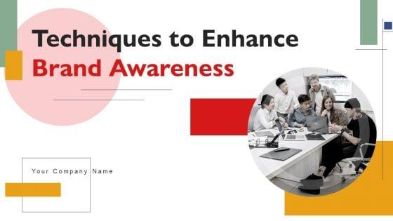 Techniques_To_Enhance_Brand_Awareness_Ppt_PowerPoint_Presentation_Complete_Deck_With_Slides_Slide_1.jpg