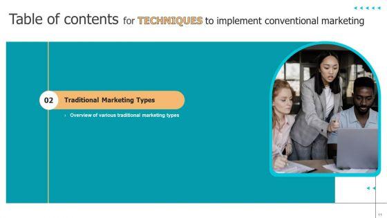 Techniques_To_Implement_Conventional_Marketing_Ppt_PowerPoint_Presentation_Complete_Deck_With_Slides_Slide_11.jpg