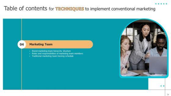 Techniques_To_Implement_Conventional_Marketing_Ppt_PowerPoint_Presentation_Complete_Deck_With_Slides_Slide_39.jpg